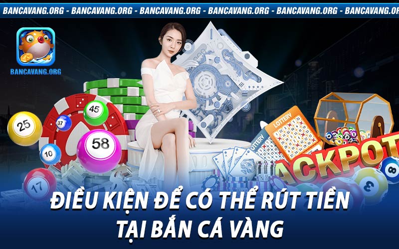 rút tiền bắn cá vàng