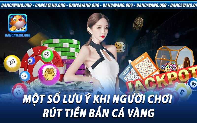 rút tiền bắn cá vàng